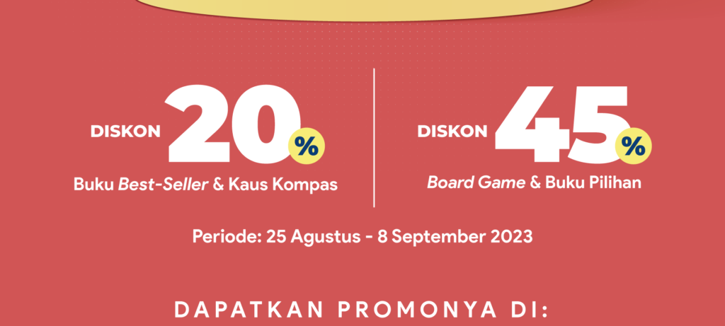 Dsikon Agustus 20% hingga 45% belanja buku, kaus, dan boardgame Kompas