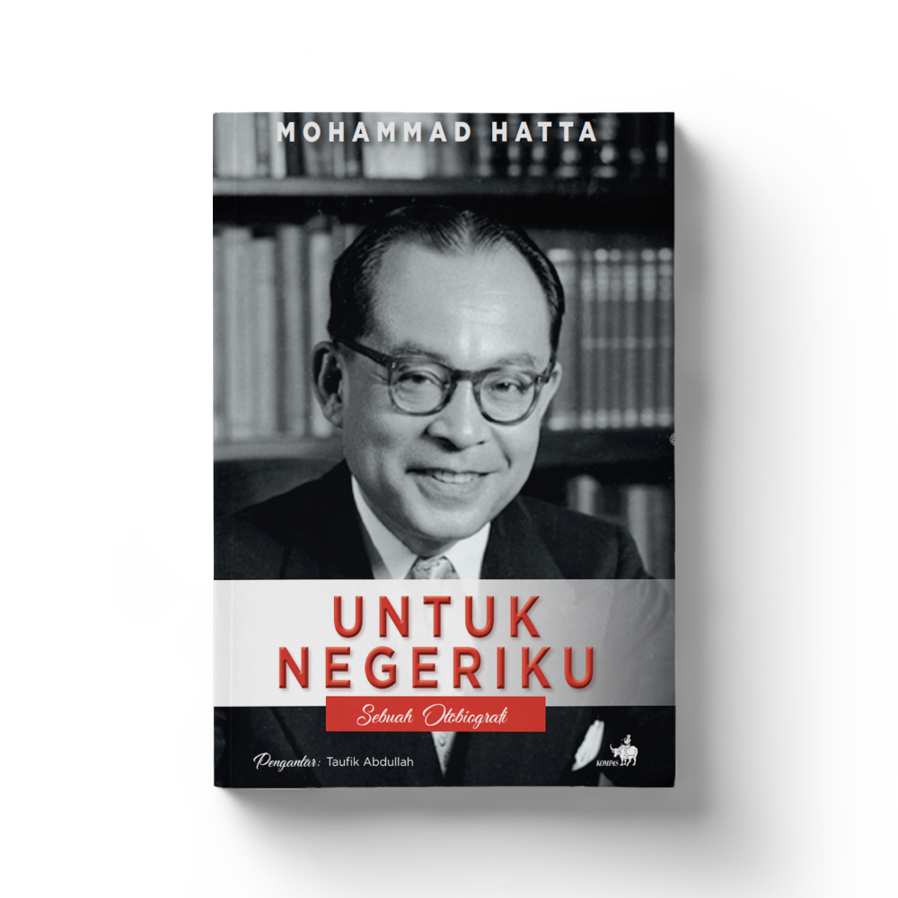 Untuk Negeriku: Sebuah Otobiografi