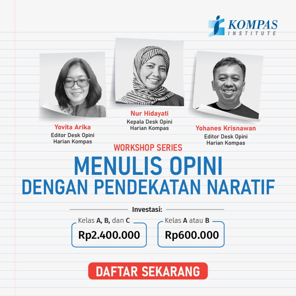 workshop series menulis opini kompas